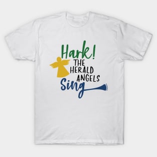 Hark the herald angels sing T-Shirt